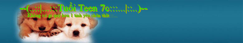 --(..::|...:::Tuổi Teen 7c:::...|::..)--