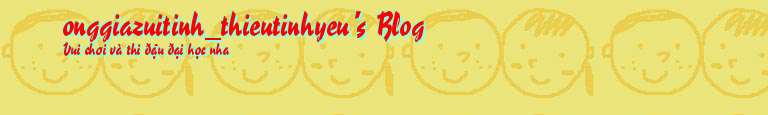 onggiazuitinh_thieutinhyeu's Blog