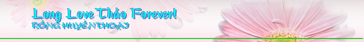 Long Love Thảo Forever!