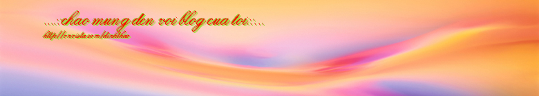 ...::chao mung den voi blog cua toi::...