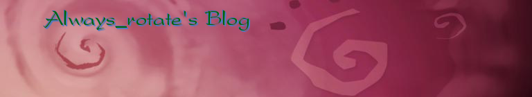 Always_rotate's Blog