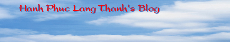 Hanh Phuc Lang Thanh's Blog