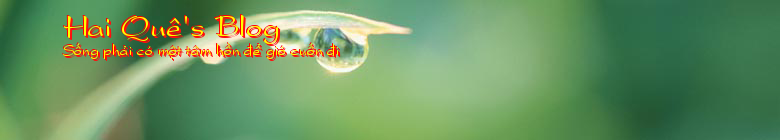 Hai Quê's Blog