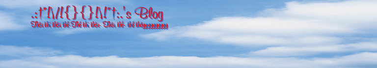 .:†*!\/!{}{}!\!*†:.'s Blog