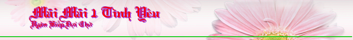 Mãi Mãi 1 Tình Yêu