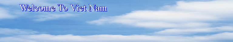 Welcome To Viet Nam
