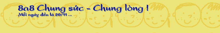 8a8 Chung sức - Chung lòng !