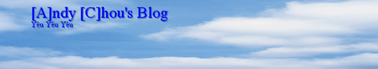 [A]ndy [C]hou's Blog