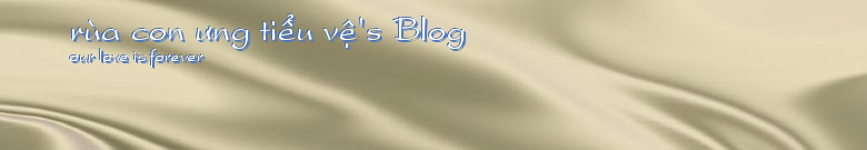 rùa con ưng tiểu vệ's Blog
