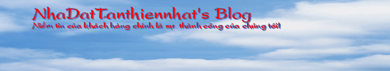 NhaDatTanthiennhat's Blog
