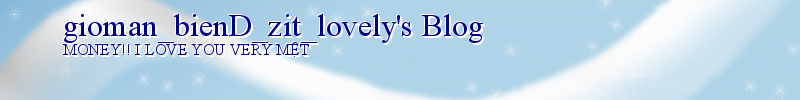 gioman_bienD_zit_lovely's Blog
