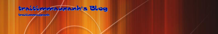 traitimmauxanh's Blog