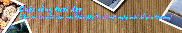 Cuộc sống tươi đẹp