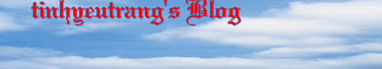 tinhyeutrang's Blog