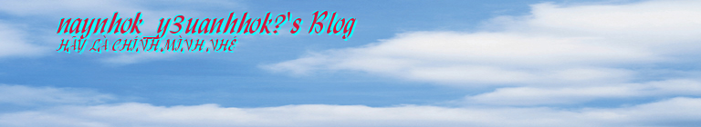 naynhok_y3uanhhok?'s Blog