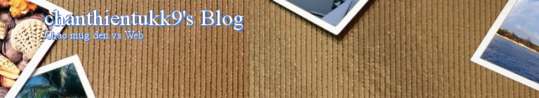 chanthientukk9's Blog