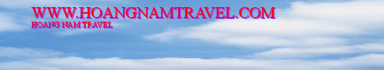 WWW.HOANGNAMTRAVEL.COM