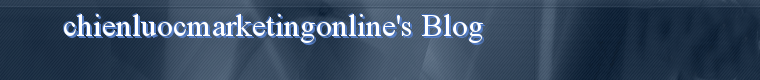 chienluocmarketingonline's Blog
