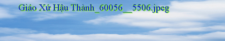 Giáo Xứ Hậu Thành_60056__5506.jpeg