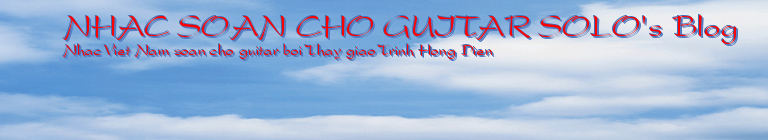 NHAC SOAN CHO GUITAR SOLO's Blog