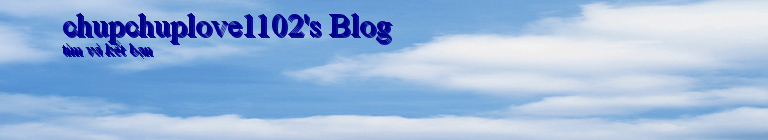chupchuplove1102's Blog