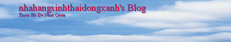 nhahangsinhthaidongxanh's Blog