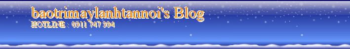 baotrimaylanhtannoi's Blog