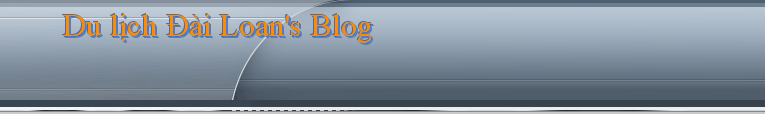Du lịch Đài Loan's Blog