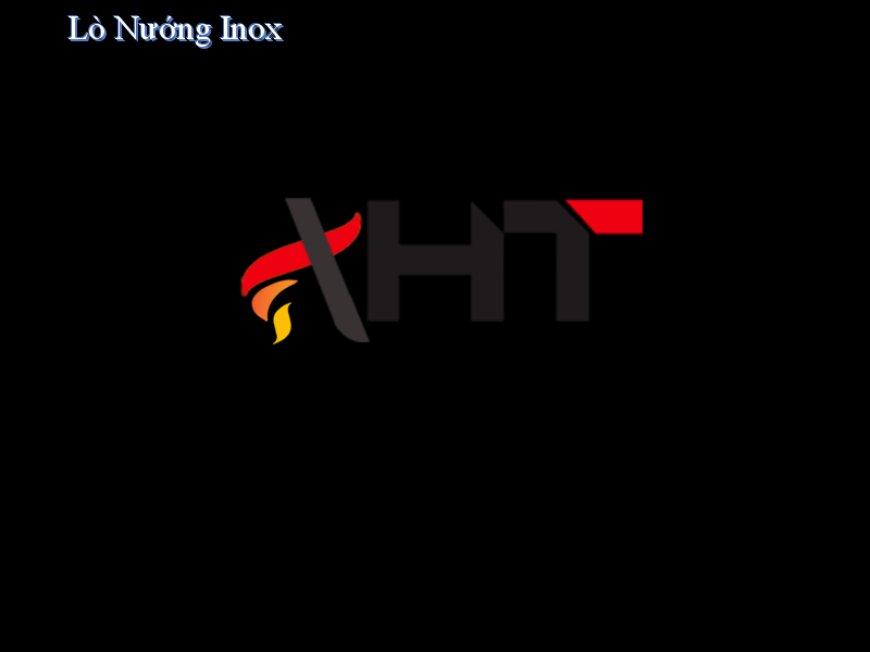 Lò Nướng Inox