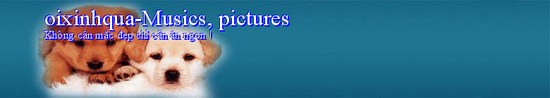 oixinhqua-Musics, pictures