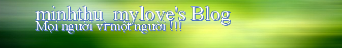 minhthu_mylove's Blog