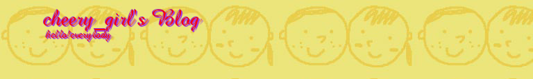 cheery_girl's Blog