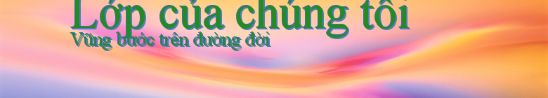 Lớp của chúng tôi