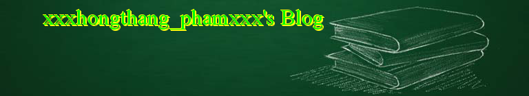 xxxhongthang_phamxxx's Blog