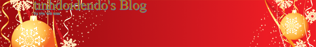 tinhdoidendo's Blog