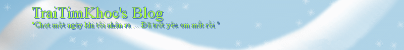 TraiTimKhoc's Blog