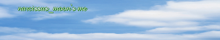 narcissus_moon's me
