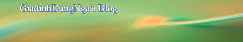 GiadinhDungNga's Blog