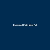 downloadphanmemfull