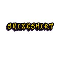 seizeshirt
